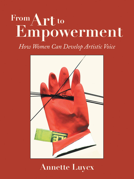 Title details for From Art to Empowerment by Annette Luycx - Available